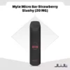 Myle Micro Bar strawberry slushy
