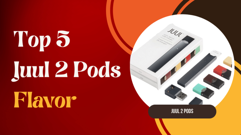 Top 5 Juul 2 Pods Flavors Ranked & Reviewed!