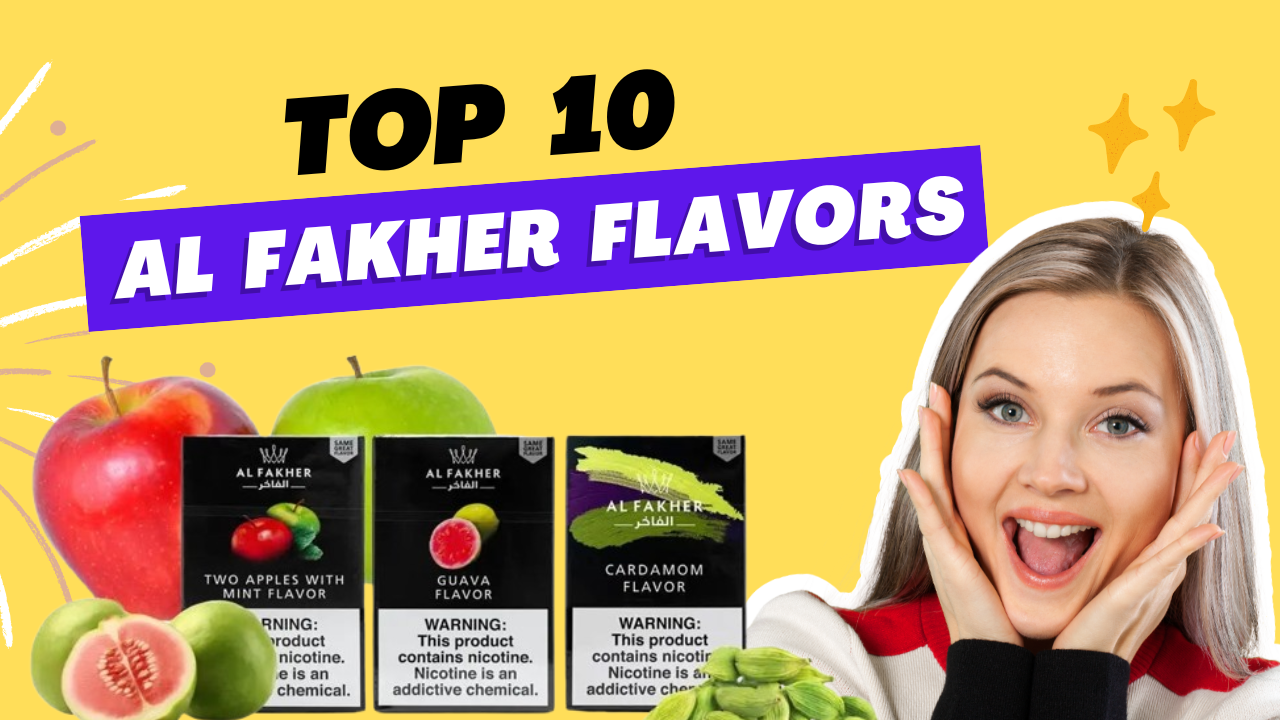 Al Fakher’s Top 10 Flavors Which One Should You Try First