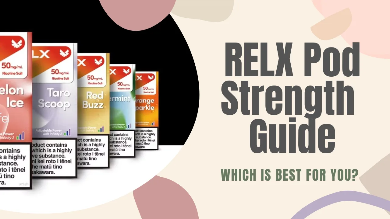 RELX Pod Strengths: Choose Your Ideal Nicotine Level