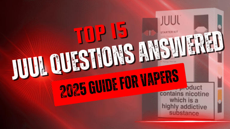 Top 15 JUUL Questions Answered – 2025 Guide for Vapers in UAE