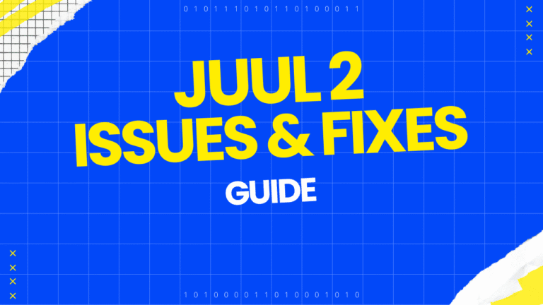 JUUL 2 Troubleshooting Guide