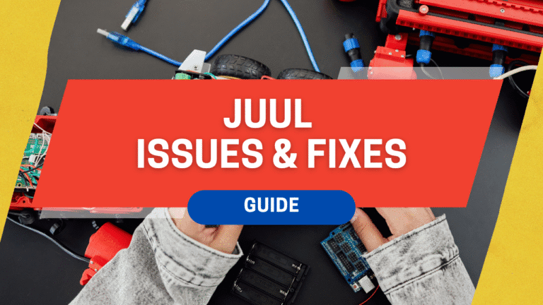 JUUL Troubleshooting Guide