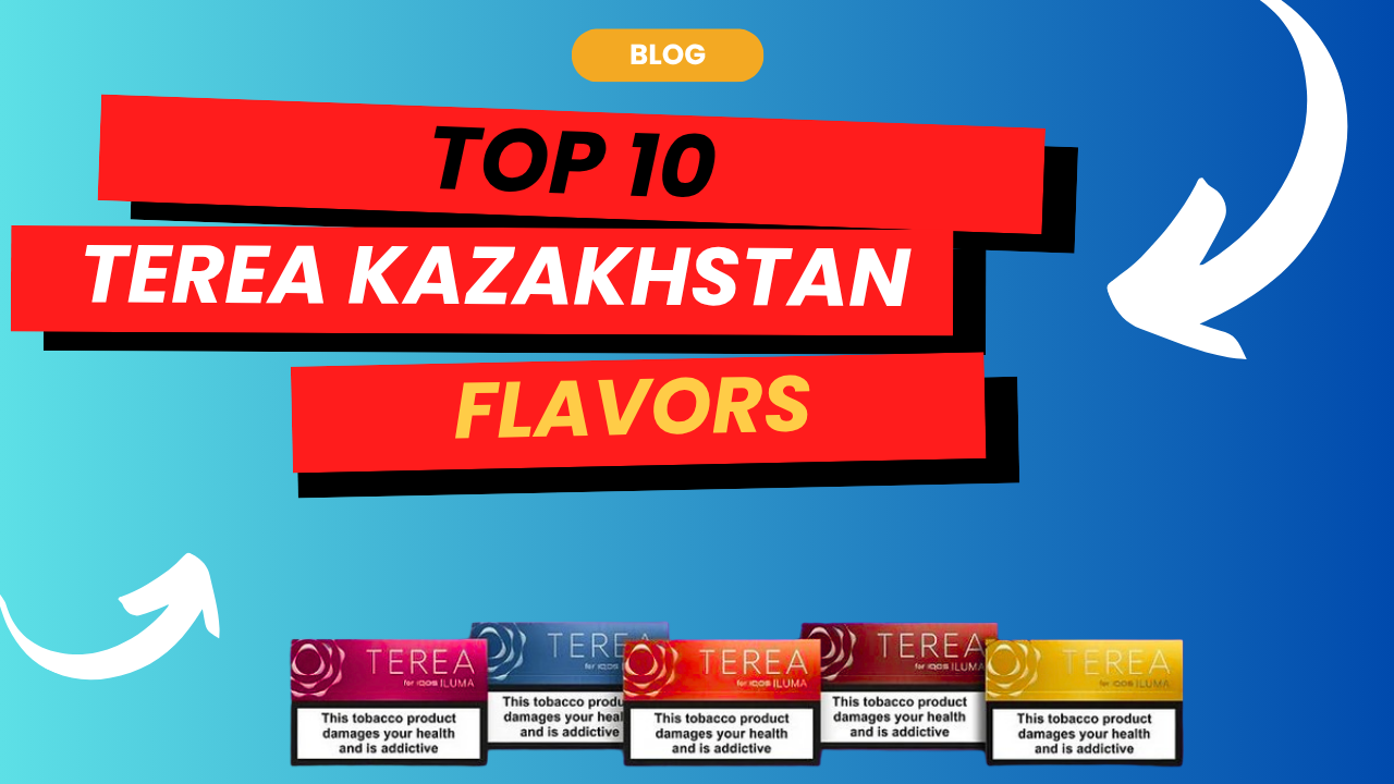 Top 10 IQOS TEREA Kazakhstan Flavors in UAE