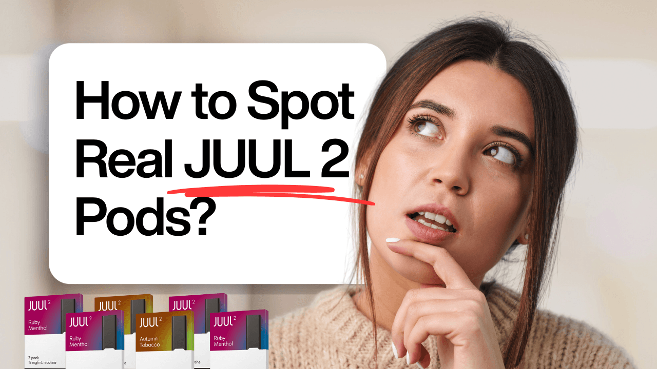 How to Identify Authentic JUUL 2 Pods in UAE