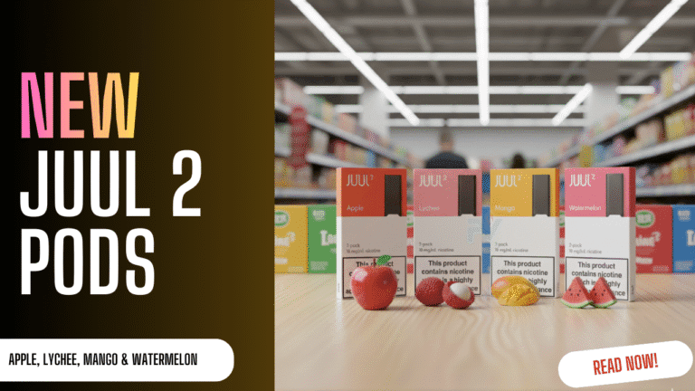 New JUUL 2 Pods Are in UAE: Apple, Lychee, Mango & Watermelon