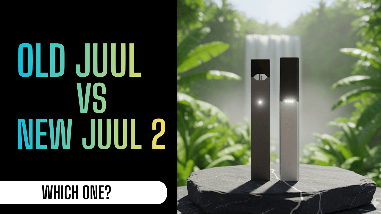 Old JUUL vs JUUL 2: Which One Should You Buy in 2026?