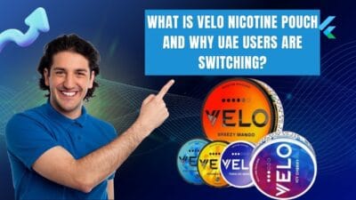 Switching to VELO: UAE Users’ Guide to Nicotine Pouches