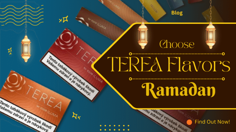 How to Choose TEREA Flavors During Ramadan in UAE