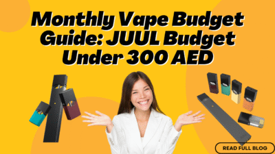 Monthly Vape Budget Guide How to Use JUUL for Less Than 300 AED