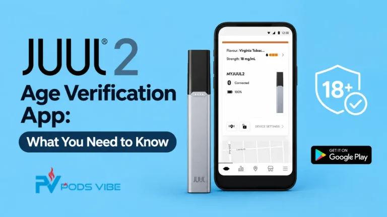 JUUL 2 Age Verification App: What It Means for UAE Users
